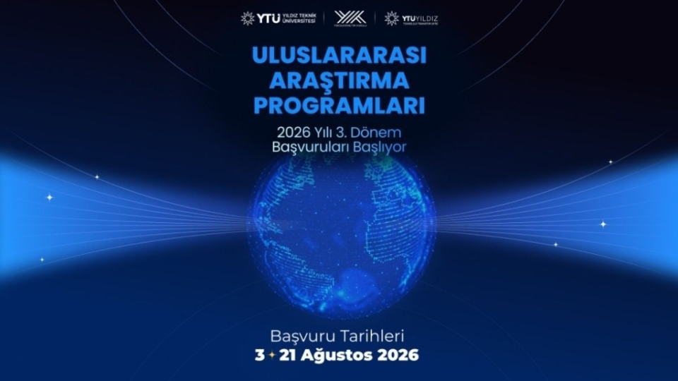 Uluslararası Araştırma Programları (AKAP, DOSAP, GEP) 2026 Yılı 3. Dönem Başvuru Duyurusu