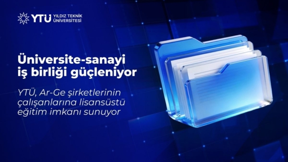 YTÜ’den Ar-Ge şirketi çalışanlarına lisansüstü eğitim imkânı
