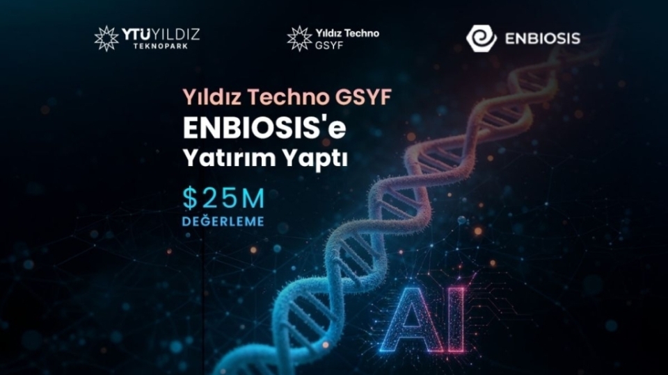 Yıldız Techno GSYF’den ENBIOSIS’e yatırım