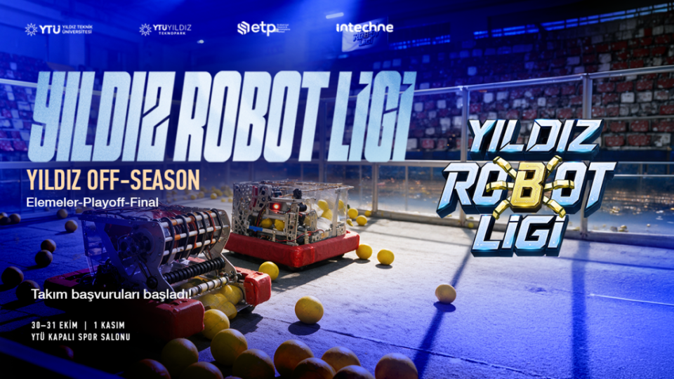 Yıldız Robot Ligi Yıldız Off-Season için başvurular başladı